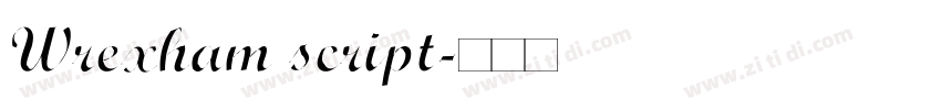 Wrexham script字体转换